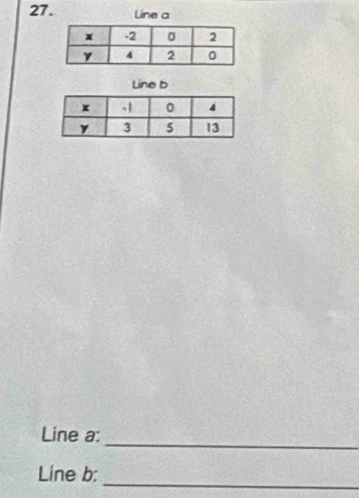 Line a
Line b
_ 
Line a : 
_ 
Line b :