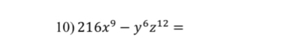 216x^9-y^6z^(12)=