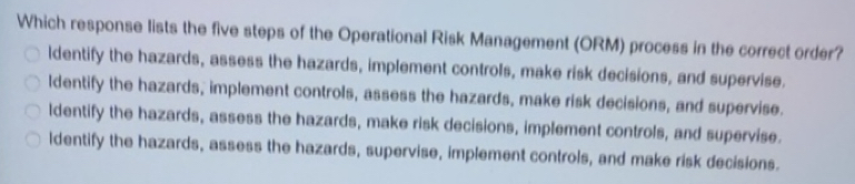 Risolto:Which response lists the five steps of the Operational Risk ...