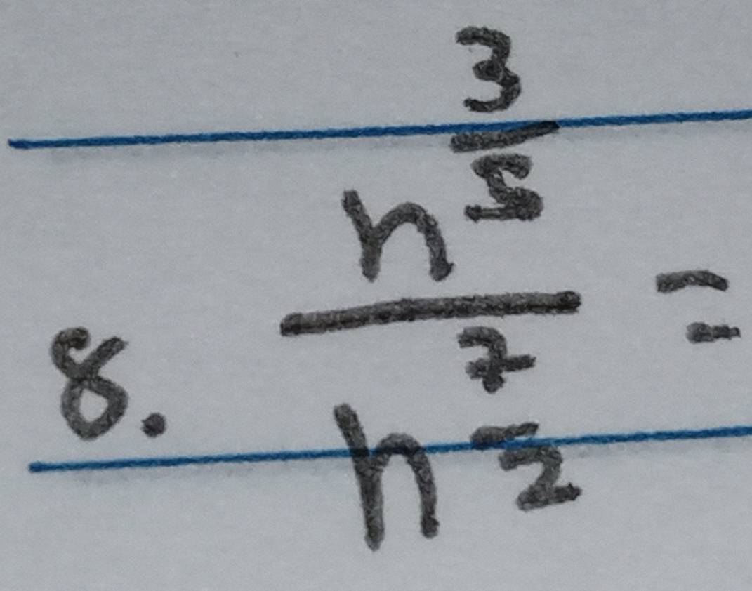 frac n^(frac 3)5n^(frac 7)2=