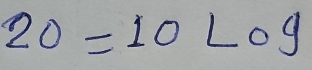 20=10L_0g