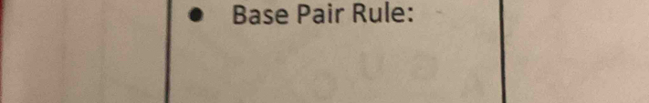 Base Pair Rule: