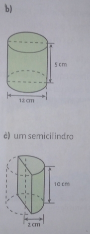 è) um semicilindro