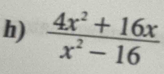  (4x^2+16x)/x^2-16 