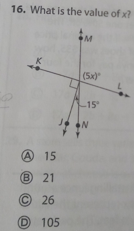 What is the value of x?
Ⓐ 15
B 21
© 26
Ⓓ 105