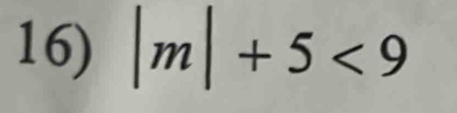 |m|+5<9</tex>