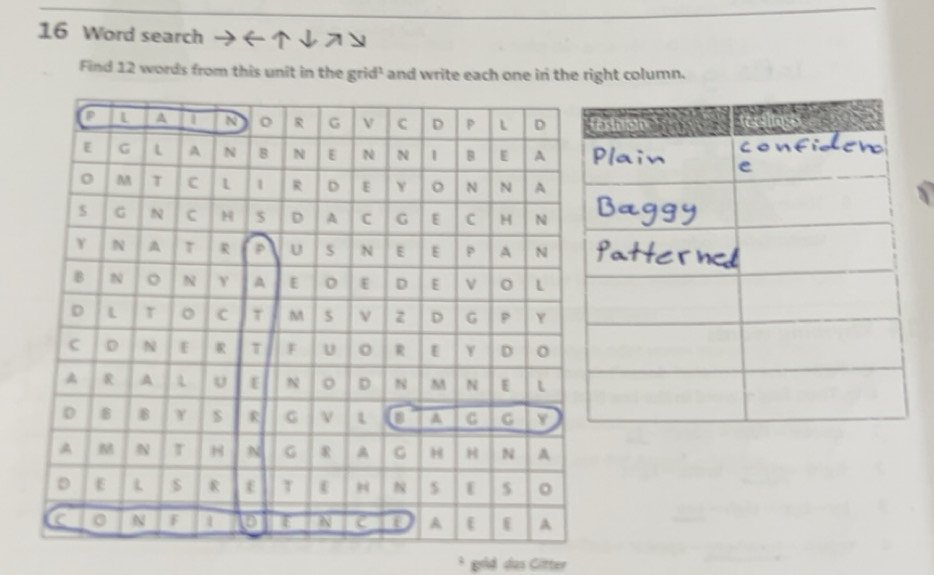 Gelöst:Word search Find 12 words from this unit in the grid¹ and write ...