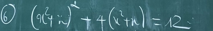 (6) (9(yx)^2+4(x^2+x)=12