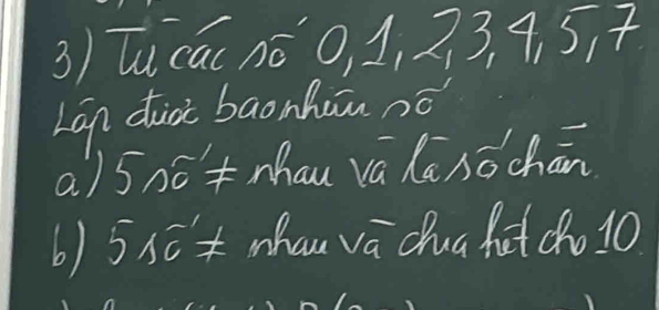 [ucúinó o, 1, 2 、 3, 9 5+ 
11 
Lán dià baonhin nǒ 
a) 5,00= mhau vá lá sǒchān 
6) ) 5 5C * mhau va chua hot co 10