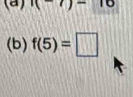 circ C)- 10 
(b) f(5)=□