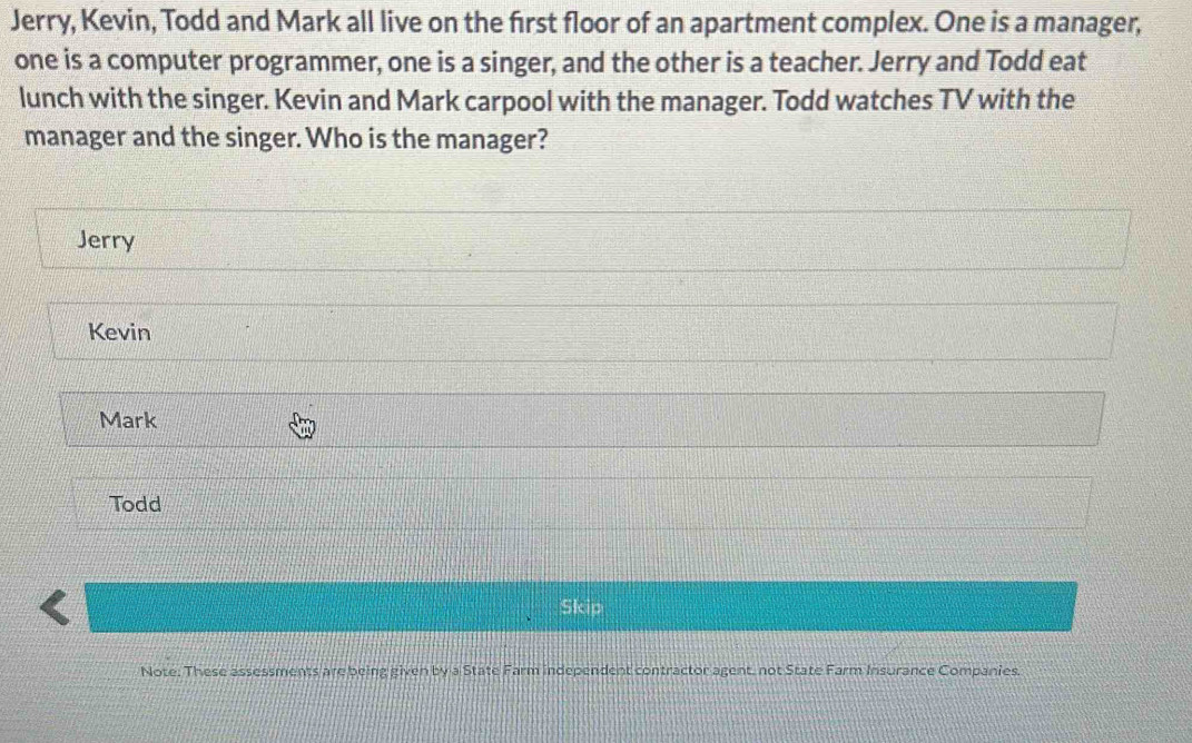 Solved: Jerry, Kevin, Todd and Mark all live on the first floor of an ...