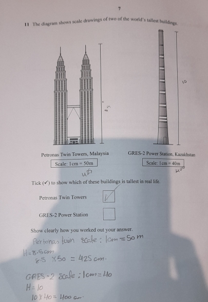 Solved: 7 11 The diagram shows scale drawings of two of the world's ...