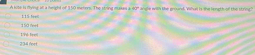 Solved: A kite is flying at a height of 150 meters. The string makes a ...
