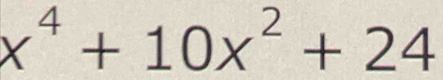 x^4+10x^2+24