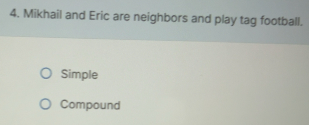 Solved: Mikhail and Eric are neighbors and play tag football. Simple ...