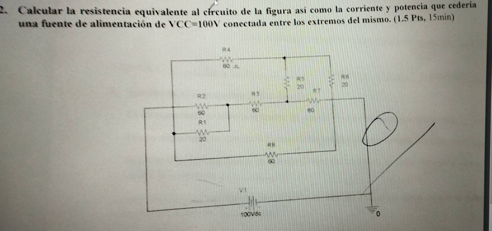 Calcular la resistencia equivalente al círcuito de la figura así como la corriente y potencia que cedería 
una fuente de alimentación de VCC=100V conectada entre los extremos del mismo. (1.5 Pts, 15min)