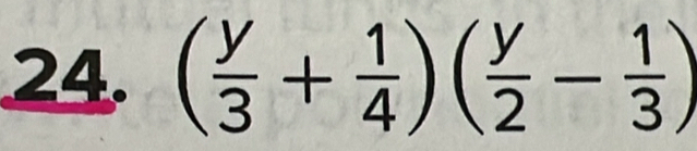 ( y/3 + 1/4 )( y/2 - 1/3 )