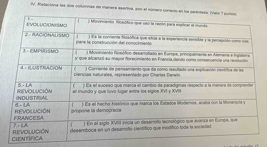 Relaciona las dos columnas de manera asertiva, pon el número correcto en los