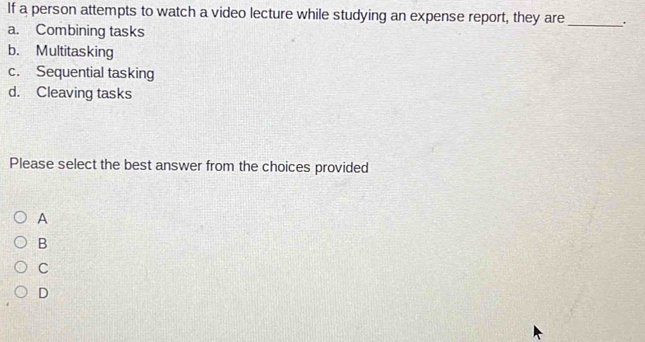 If a person attempts to watch a video lecture while studying an expense ...