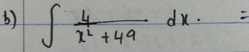 ∈t  4/x^2+49 dx.=