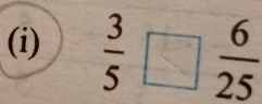 frac 35^((circ) □ ^circ)  6/25 