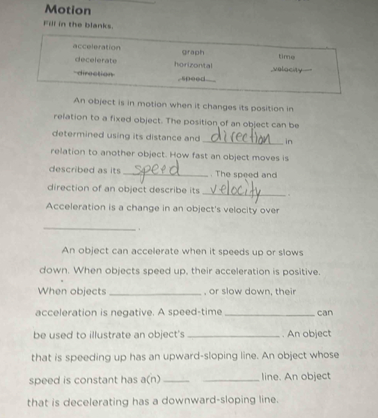 Solved: Motion Fill in the blanks. acceleration graph time decelerate ...