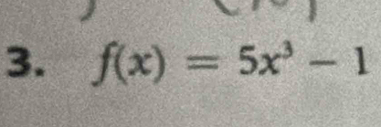 f(x)=5x^3-1