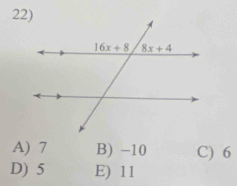 A) 7 B) −10 C) 6
D) 5 E) 11