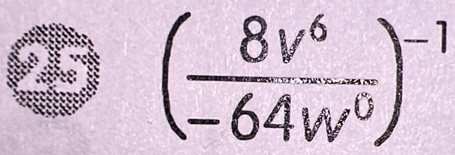 ( 8v^6/-64w^0 )^-1