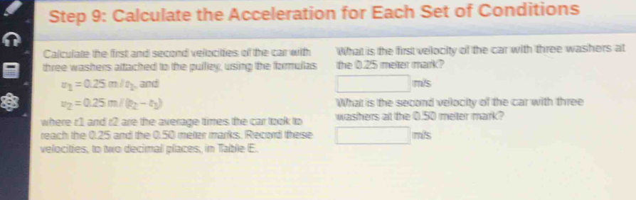 Solved: Calculate the Acceleration for Each Set of Conditions Calculate ...