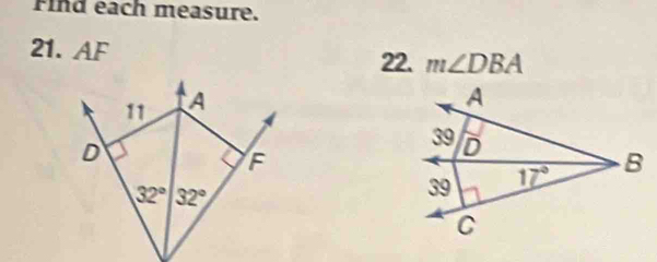 Find each measure.
21. AF m∠ DBA
22.