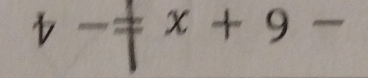 y-=x+9-