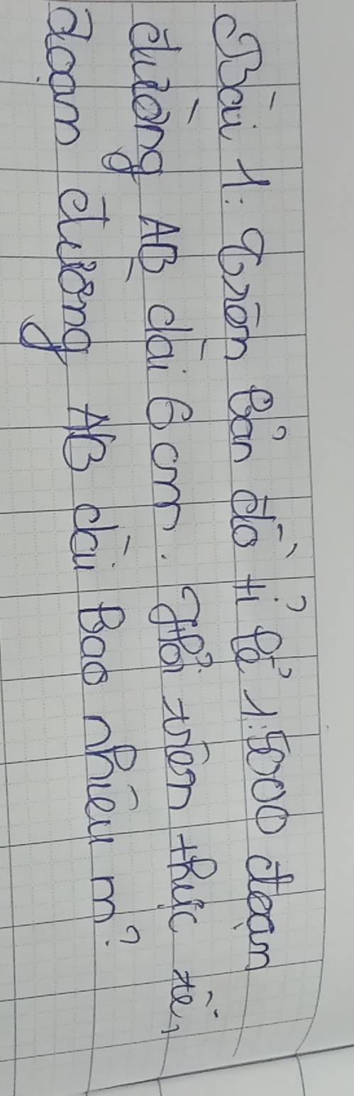 Oai 1 Cnān Bán ¢o +í¢ó 1. 5000 dean 
duòng Aó dài 6om. 3 thàn tRuc aà 
daam elkong Aó bāi Bag mhied m?