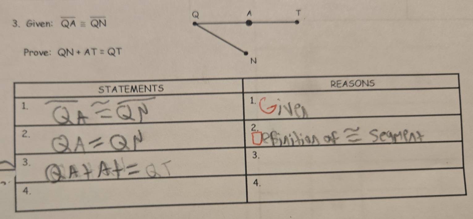 Given: overline QA≌ overline QN
Prove: QN+AT=QT