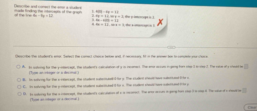 Solved: Describe and correct the error a student made finding the ...