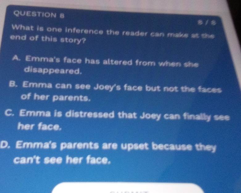 Solved: What is one inference the reader can make at the end of this ...