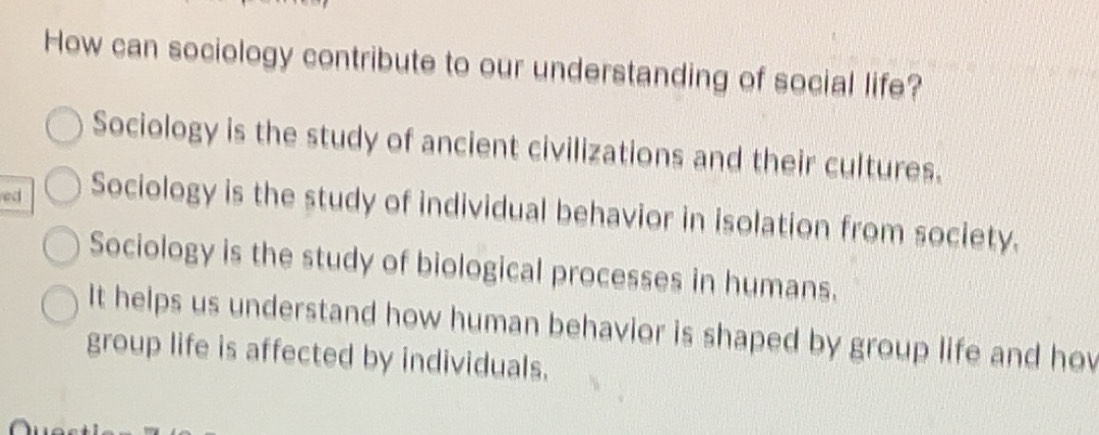 Solved: How can sociology contribute to our understanding of social ...