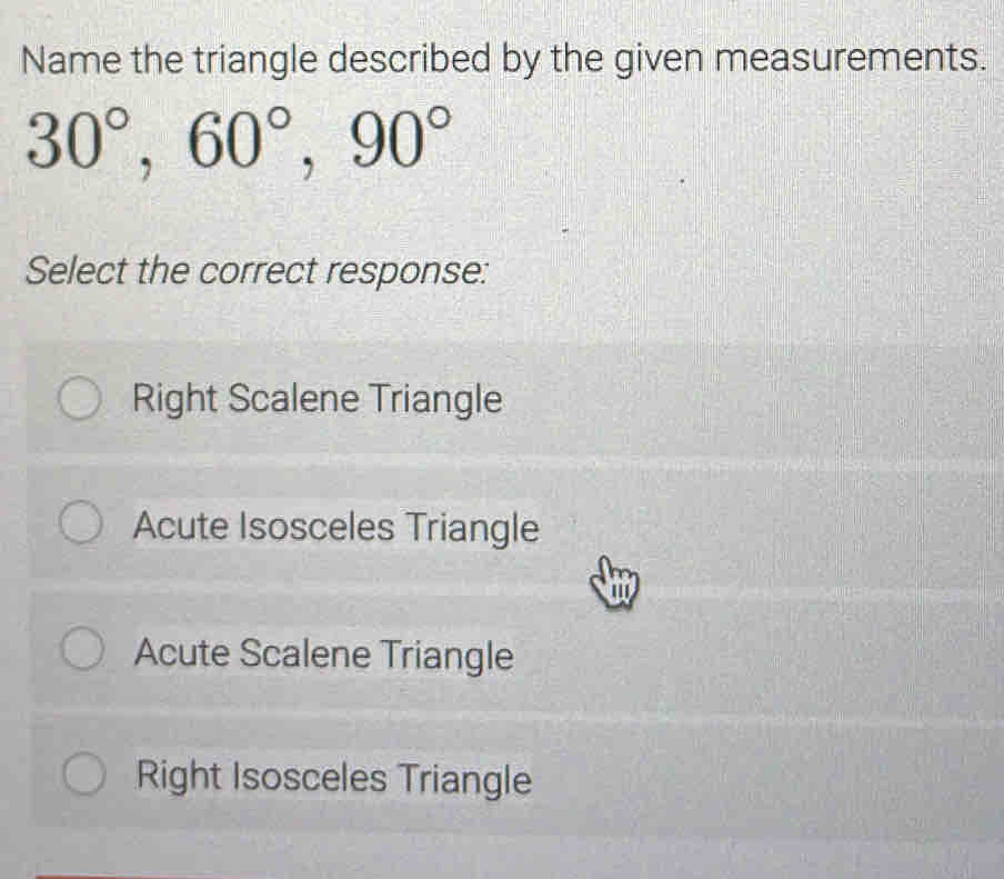 Solved: Name the triangle described by the given measurements. 30°, 60 ...