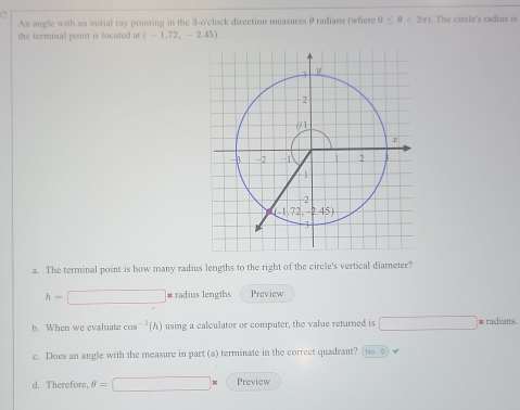 Solved: An angle with an initial ray pointing in the 3-o'clock ...