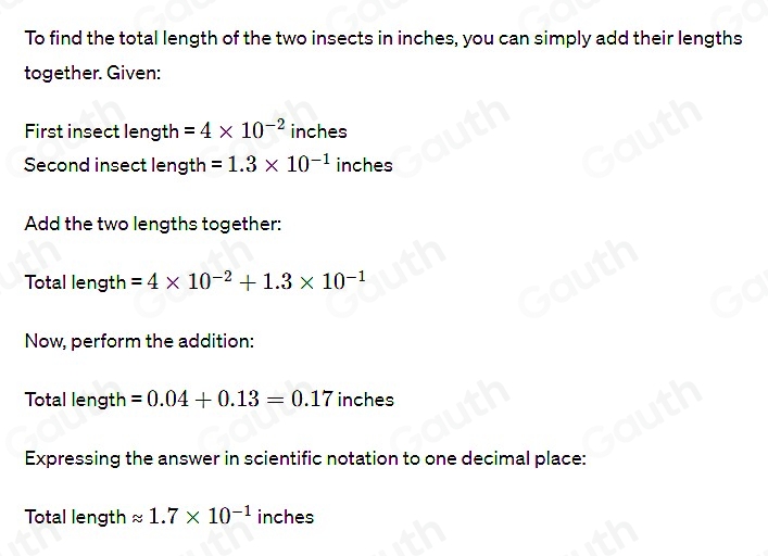Solved: A certain insect is approximately 4* 10^(-2) inches long. A ...