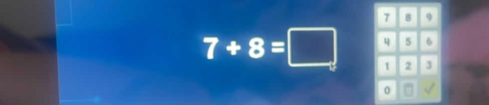 7+8=□