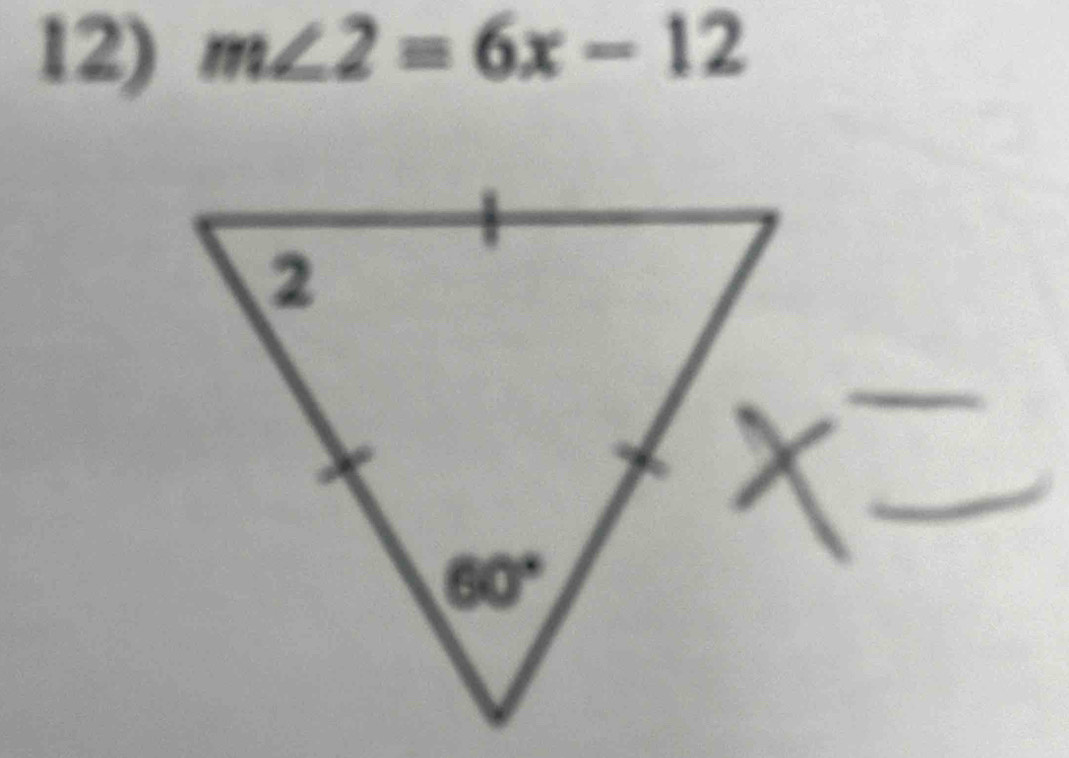 m∠ 2=6x-12