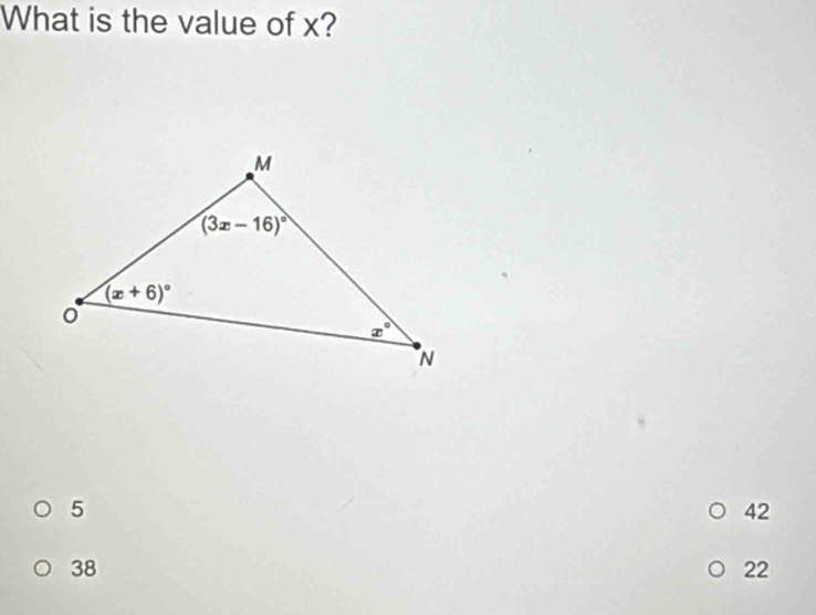 What is the value of x?
5
42
38
22