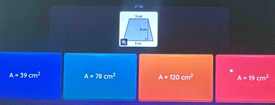 2°/40
A=39cm^2
A=78cm^2
A=120cm^2
A=19cm^2