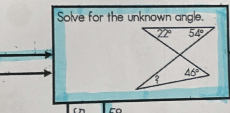 Solve for the unknown angle.
an to