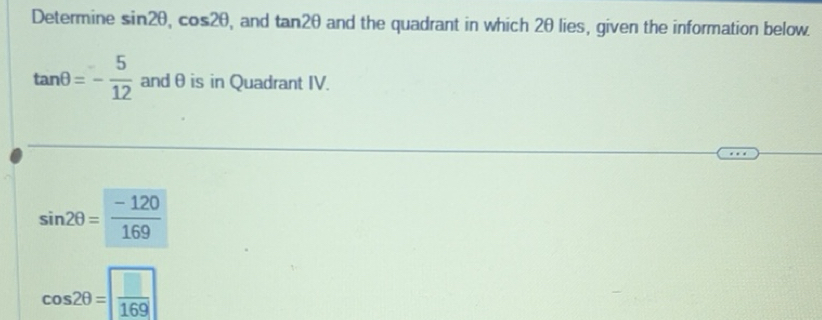 Solved: Determine sin 2θ , cos 2θ , and tan 2θ and the quadrant in ...
