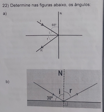 Determine nas figuras abaixo, os ângulos:
a)
b)