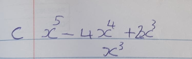 x^5-4x^4+2x^3
x^3