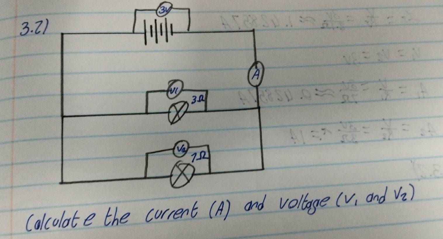 By 
(alculate the current (A) llage (V_1 and V_2)