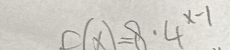 D(x)=8· 4^(x-1)